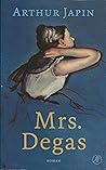 Mrs. Degas