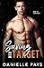 Saving Her Target (Dare to Surrender #3)