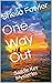 One Way Out: Saddle Key Mys...