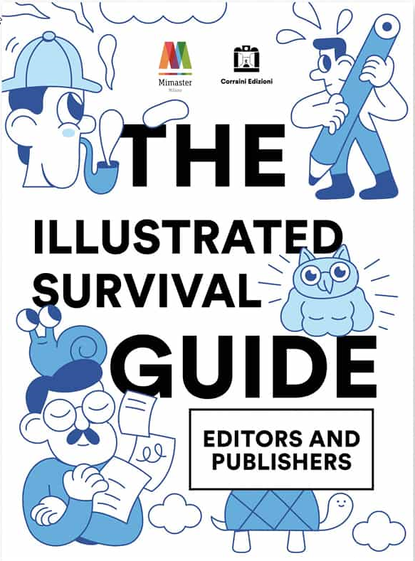 The illustrated survival guide editor and publisher