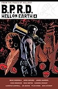 B.P.R.D. Hell on Earth, Vol. 4