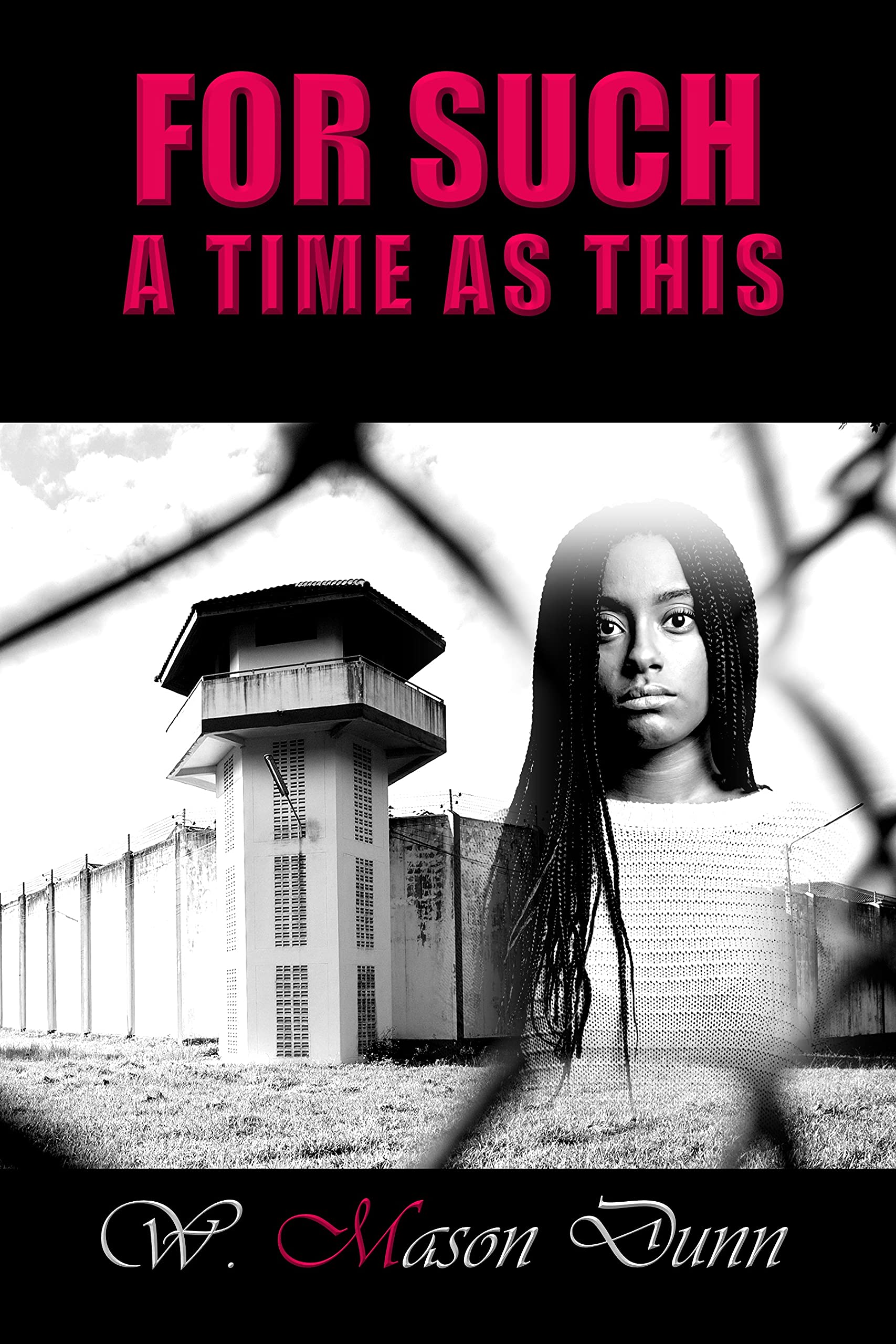 For Such a Time as This (Kindle Edition)