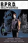B.P.R.D. Hell on Earth, Vol. 3 by Mike Mignola