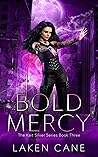 Bold Mercy