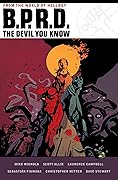 B.P.R.D.: The Devil You Know Omnibus