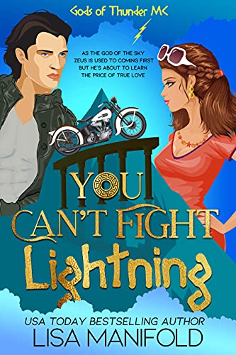 You Can't Fight Lightning (Gods of Thunder MC)
