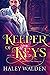 Keeper of Keys (The Witness Tree Chronicles Book 2)