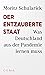 Der entzauberte Staat - Was...