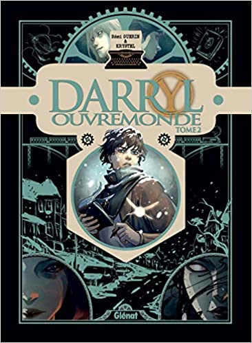 Darryl Ouvremonde - Tome 2