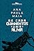De cada quinhentos uma alma