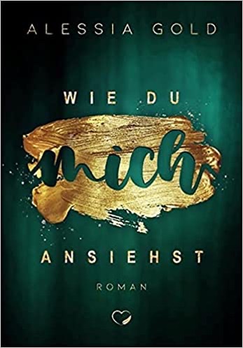 Wie du mich ansiehst (Paperback)