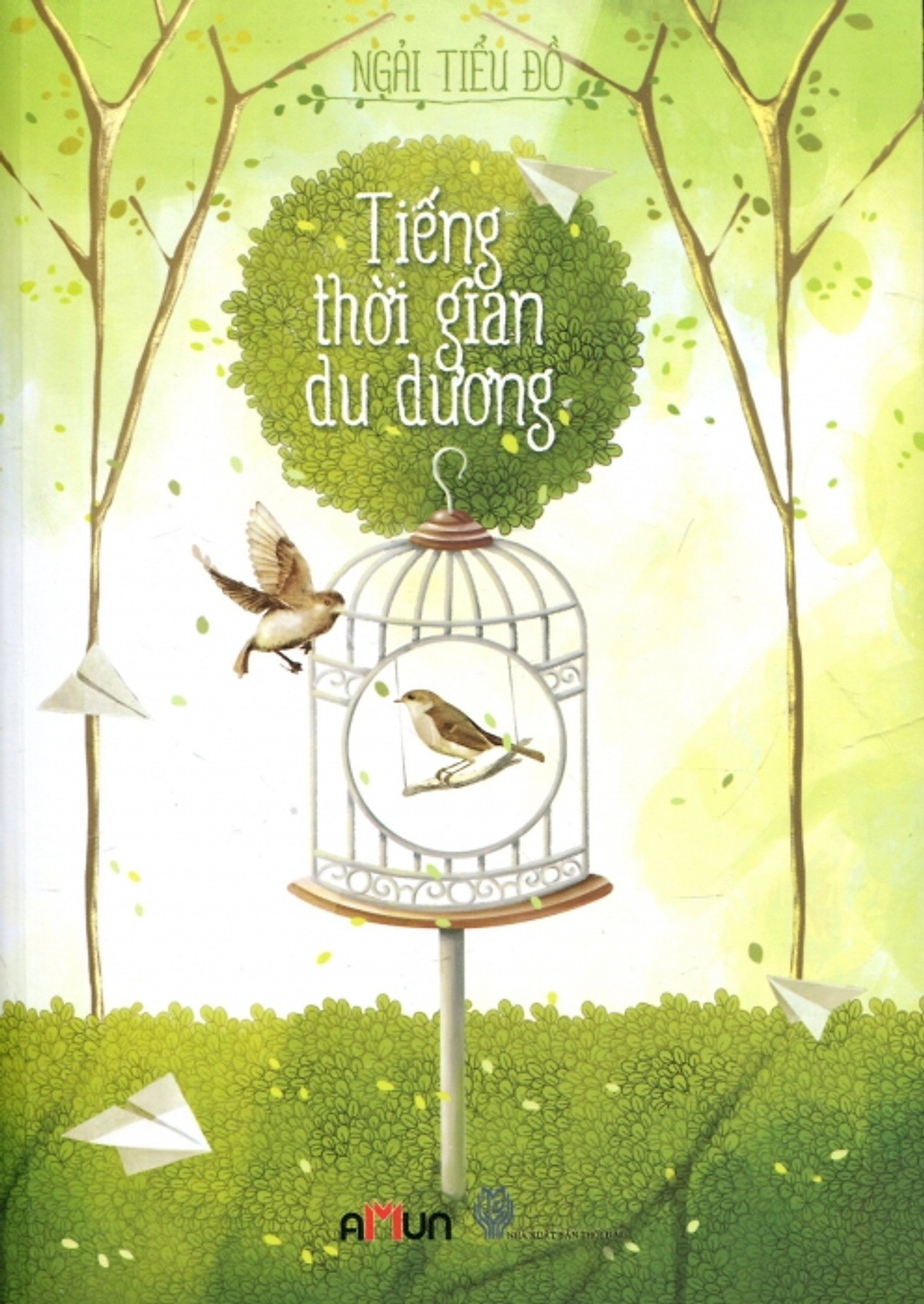 Tiếng Thời Gian Du Dương (Paperback)