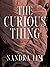 The Curious Thing: Poems