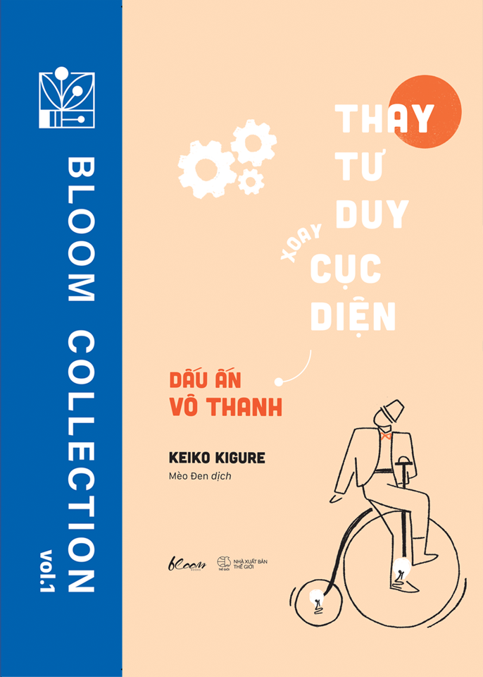 Thay Tư Duy Xoay Cục Diện - Dấu Ấn Vô Thanh (Paperback)