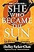 She Who Became the Sun (The Radiant Emperor, #1)