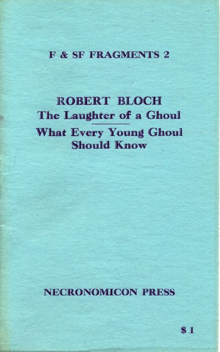 The Laughter of a Ghoul / What Every Young Ghoul Should Know (Pamphlet)