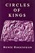 Circles of kings: Political dynamics in early continental Southeast Asia (Verhandelingen van het Koninklijk Instituut voor Taal-, Land- en Volkenkunde)