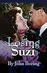 Losing Suzi: Her final journey to the Gate where Jesus waits.