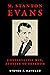 M. Stanton Evans: Conservative Wit, Apostle of Freedom