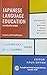 Japanese Language Education in South Asia  - Issues and Chall... by Arun Shyam