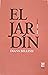 El Jardín by Diana Bellessi El Jardín by Diana Bellessi