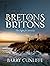 Bretons and Britons: The Fight for Identity