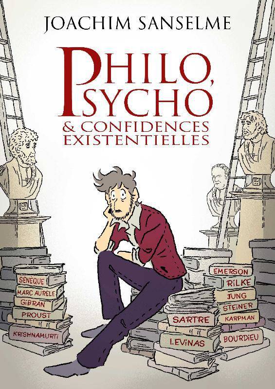 Philo, Psycho & confidences existentielles, Vol. 1