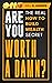 Are You Worth a Damn? by Will D. Harris
