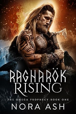 Ragnarök Rising (The Omega Prophecy #1)