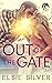 Out of the Gate (Gold Rush Ranch #1.5)