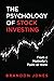 Psychology of Stock Investing: From a Nobody’s Point of View