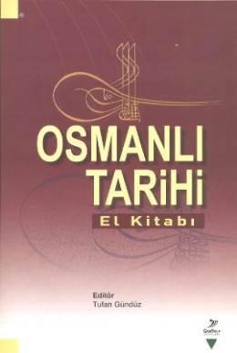Osmanlı Tarihi El Kitabı (Paperback)
