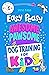 Easy Peasy Awesome Pawsome:...