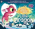 Ten Minutes to Bed: Little Dragon