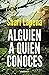 Alguien a quien conoces
