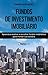 Fundos de Investimento Imobiliário: Aprenda a analisar e escolher fundos imobiliários para montar sua carteira.