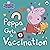 Peppa Pig: Peppa Gets a Vaccination