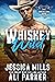 Whiskey Wild (The MacAllen ...