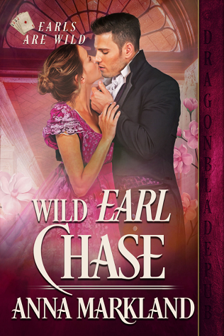 Wild Earl Chase (Earls Are Wild, #2)