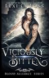 Viciously Bitten