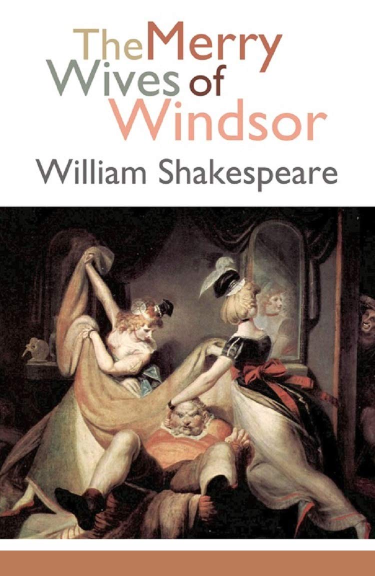 The Merry Wives of Windsor: Annotated