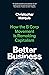 Better Business: How the B Corp Movement Is Remaking Capitalism