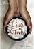Live to Give by Keith Crider