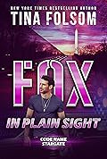 Fox in Plain Sight