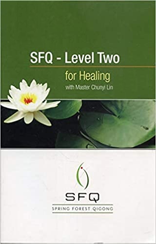 Spring Forest Qigong: Level Two for Healing