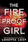 Book cover for The Fireproof Girl (Sophie Shields, #1)