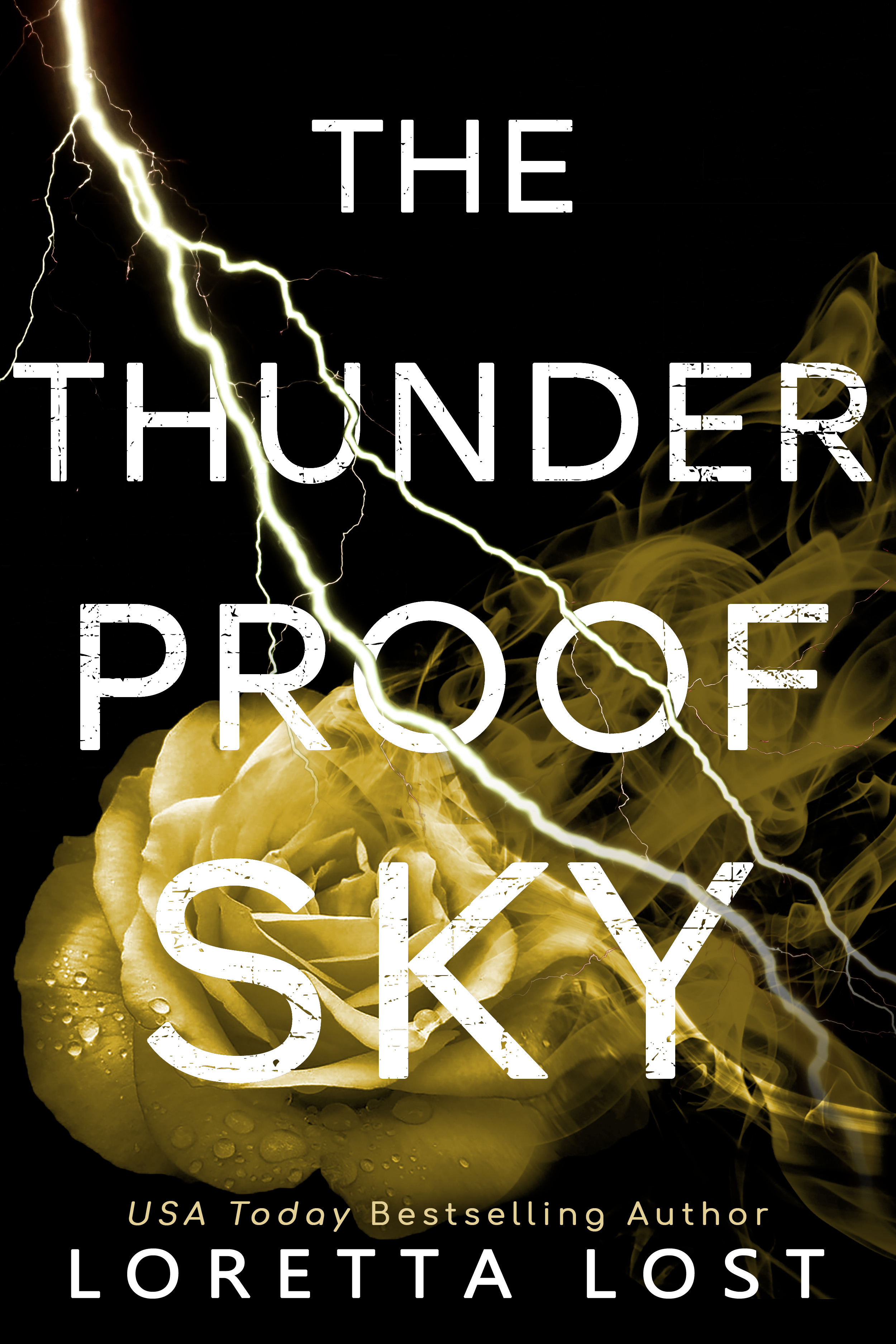 The Thunderproof Sky (Sophie Shields, #4)