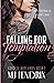 Falling For Temptation (Good Ol' Boys)