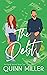 The Debt (Portland Social, #2)