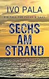Sechs am Strand by Ivo Pala